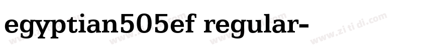 egyptian505ef regular字体转换 egyptian505ef regular字体转换